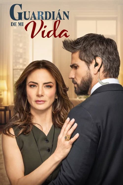 Guardián de mi vida poster